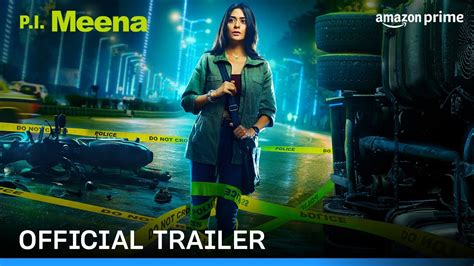 P.I. Meena on Prime Video .
